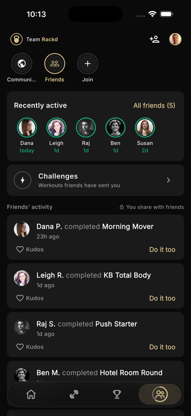 Rackd Friends screen — friends who trained today, and their recent workouts with kudos and Do it too